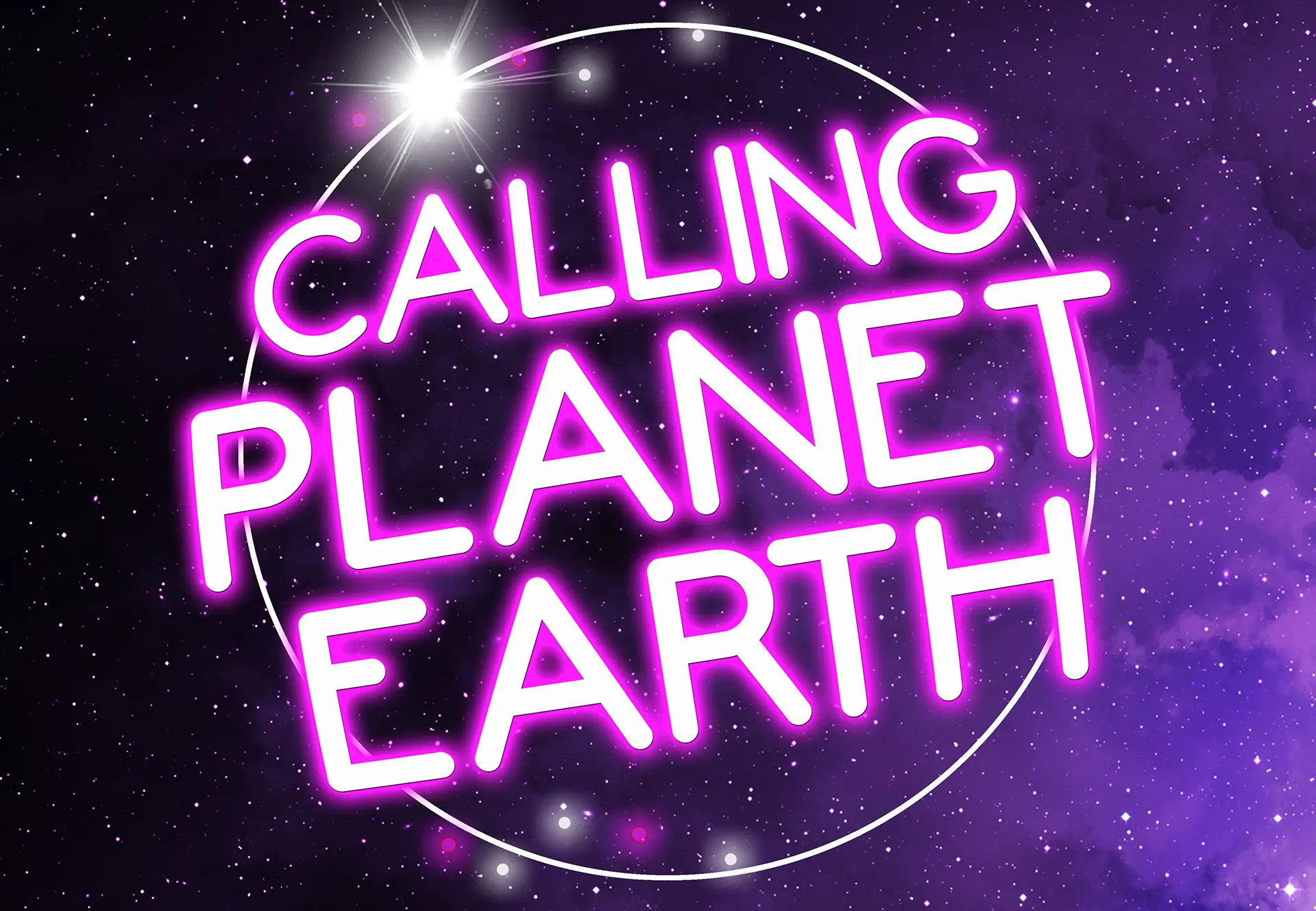 CALLING PLANET EARTH